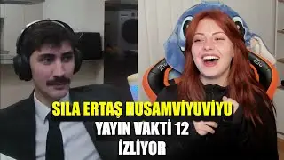 SILA ERTAŞ HUSAMVİYUVİYU YAYIN VAKTİ 12 İZLİYOR @husamviyuviyu
