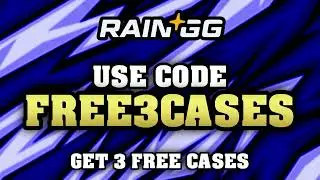 Rain.gg 3 FREE CASES Promo Code 2025 🎁💸 | Use Code FREE3CASES for Rain GG Free Case + Bonus!