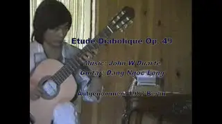 Etude Diabolique Op. 49 (John Duarte) - Guitar: Dang Ngoc Long