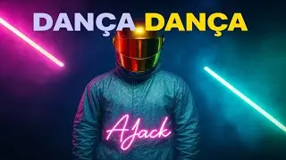 AJACK - 💃 DANCA DANCA 🕺 - DANCE, EDM, EURODANCE, BEATS, ELECTRO HOUSE, LATIN DANCE, LATINO