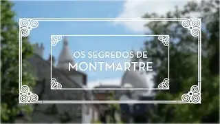 Os Segredos de Montmartre