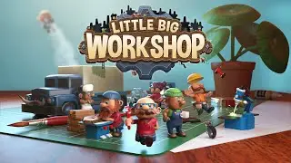 Little Big Workshop - Announcement Trailer