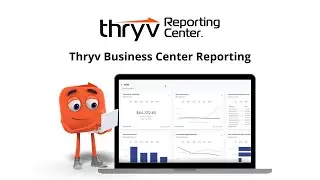 Thryv Reporting Center for Thryv Business Center Users