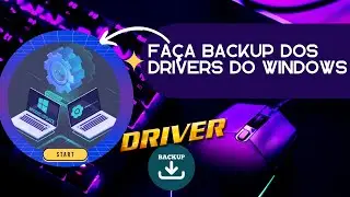 Driver Backup - Salve os drivers do seu computador!!!