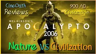 Apocalypto (2006) Review | Jungle Survival Thriller Explained in Hindi/Urdu | CineOath Review