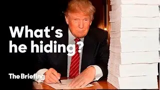 What's Donald Trump hiding? | The Briefing