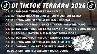 DJ TIKTOK TERBARU 2026 🎧 DJ JANGAN TUNGGU LAMA LAMA 🎵 DJ HITAM HITAM BEGINI X TOR MONITOR KETUA 