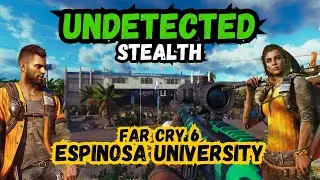 Capture Espinosa University FND Base in Far Cry 6 Undetected | No Alarms | Headshots