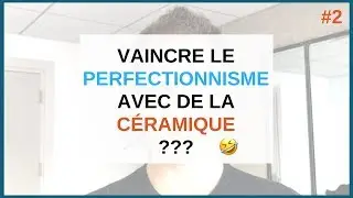 Une fa&ccedil;on contre-intuitive de VAINCRE LE PERFECTIONNISME