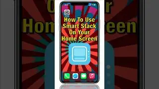 How To Use Smart Stack On Your Home Screen #shorts