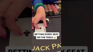 I bet every seat on the blackjack table 😂