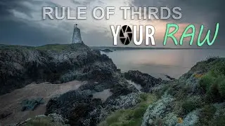 Your Raw - NEW rule of thirds - photoshop - lightroom tutorial