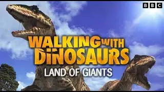 Dinoszauruszok, a F&ouml;ld Urai - Nigel Marven Special: Az &oacute;ri&aacute;sok f&ouml;ldje (7/9)