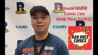 Rhode Island Comic Con Walk Thru 11/4/22