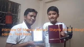 Mansur Ahmed interview Shayan Ahmed Bangladesh - Tech Boss