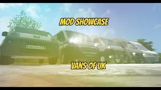 Farming Simulator 17 - Mod Showcase  UK Vans
