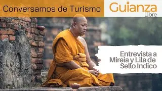 Conversemos de Turismo # 37. Entrevista a Sello Indico. Viajes de autor a Sri Lanka