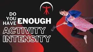 How to Measure and Maximize Your Activity Intensity Levels