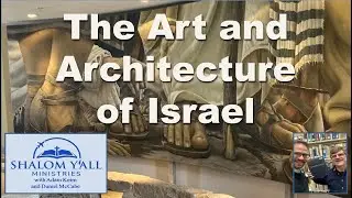 The Art and Architecture of Israel