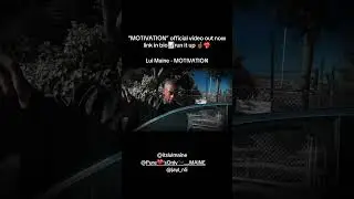 &ldquo;MOTIVATION&rdquo; official video out now link in bio📈run it up 🤞🏾❤️&zwj;🔥 #musicvideo #youtubemusic
