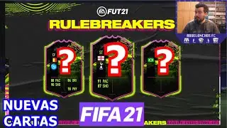 RULEBREAKERS FIFA 21 Nuevas cartas esta tarde!! + Equipo Bundesliga ROAD TO FERIA + Sobres de plata