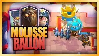 Ce deck MOLOSSE BALLON est ULTRA BOURRIN !! - Clash Royale