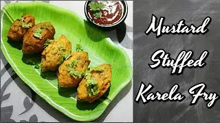 Mustard Stuffed Karela Fry || एक बार् एसे करेला fry बनाये कड़बा बिलकुल नहीं लगेगा ||