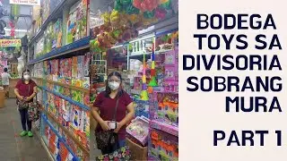 #Bodega Toys sa Divisoria #Murang pangregalo sa Pasko #Divisoria Part 1