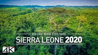 【4K】Drone RAW Footage | This is SIERRA LEONE 2020 | West Africa | UltraHD Stock Video