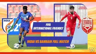 FIFA International Friendly 2022: India Vs Bahrain Full Match