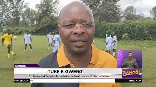 Dr. Raymond Omollo Foundation ochwalo sir ne timbe e kaunti ma meru | #RamogiTV