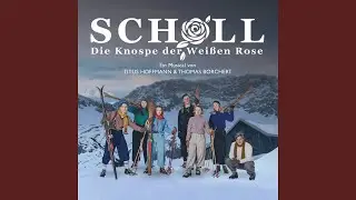 Gemeinsam | SCHOLL - Die Knospe der Weißen Rose (Live)