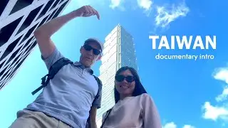 Taiwan Documentary Intro 🇹🇼 Highlight Reel of Full Version ✅