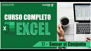 Curso GRATIS de Excel 】 2023 ✅ Desde Cero - 17 Sumar SI Conjunto