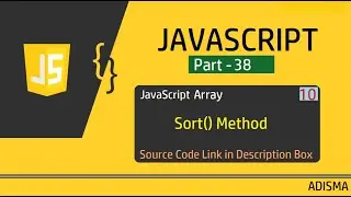 JavaScript Array sort() Method | Tutorial For Beginners in Hindi  || Adisma