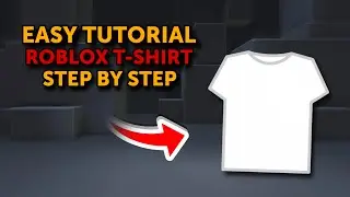 Урок по созданию футболок Roblox 2025 &mdash; создавай и загружай быстро!