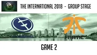 Evil Geniuses vs Fnatic (Game 2) | The International 2018: Group Stage