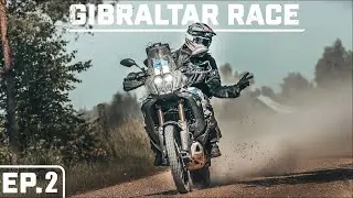 7,000 KM OFF ROAD EN TENERE WORLD RAID ► EP.2 ► GIBRALTAR RACE