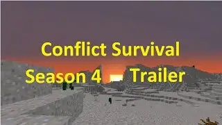 Conflict Survival Season 4 - Trailer