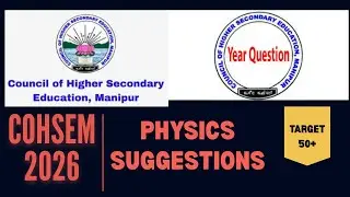 COHSEM Physics 2026 Leaked Pattern? | Sure Shot 5 Mark Questions  ꯏꯖꯥꯝꯒꯤ ꯁꯖꯦꯁꯟ