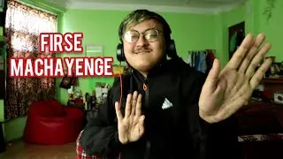 FIRSE MACHAYENGE (COVER) | SAJIN MAHARJAN | EMIWAY BANTAI
