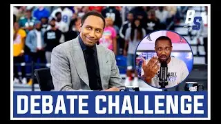 I'm Challenging Stephen A. Smith to a Basketball Debate on ESPN First Take!