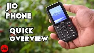 Reliance Jio Phone- Quick Overview!!
