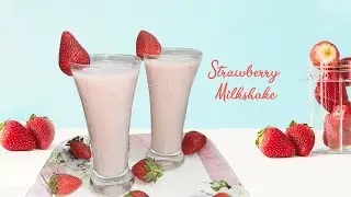 रेस्टोरेन्ट स्टाइल स्टॉबेर्री मिल्क शेक I Fresh Strawberry Milkshake I Thick Shake I Hetta&rsquo;s Kitchen