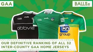 Ranking ALL 32 Inter-County GAA 2021 Home Jerseys | Balls.ie