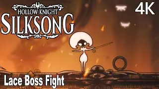 Hollow Knight Silksong Lace Boss Fight 4K