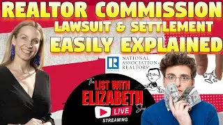 EP04:NAR - REALTOR Commission Lawsuit & Settlement Easily Explained