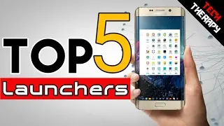 Top 5 Best Android Launchers 2017