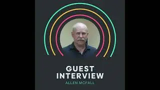 Ministering to the Most Vulnerable with Allen McFall