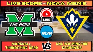 🔴 Marshall Thundering Herd vs UNC Wilmington Seahawks | NCAA Men&rsquo;s Basket | Live Score Update Dec 3